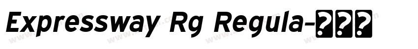 Expressway Rg Regula字体转换